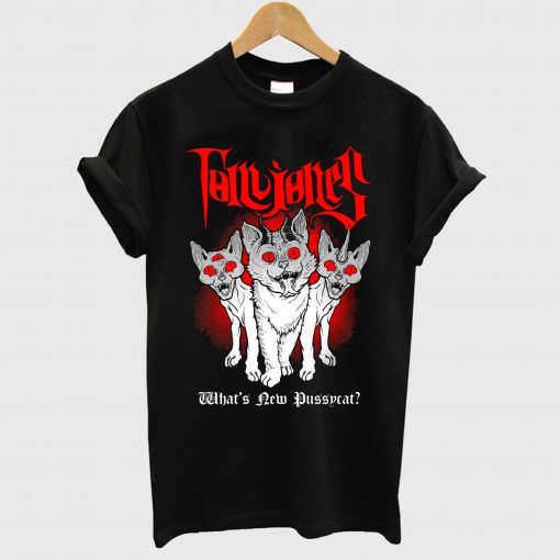 Tom Jones – What’s New Pussycat metal T Shirt