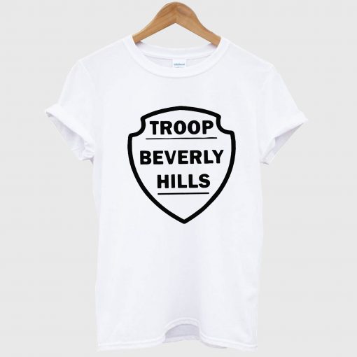 Troop Beverly Hills T Shirt