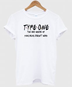 Type One Diabetes Friends T Shirt