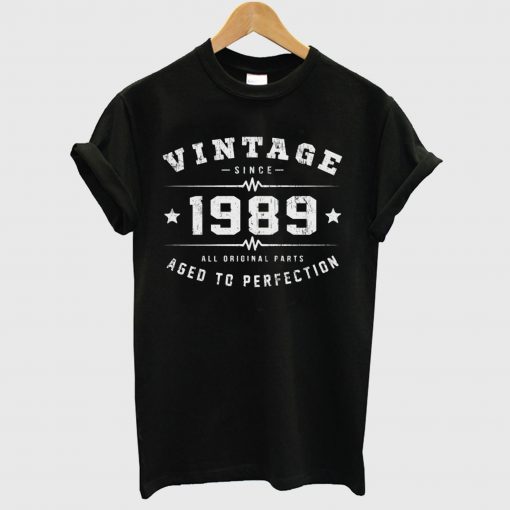 Vintage Since 1989 Birthday 30 Years Old Birthday T Shirt