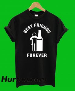 Beer Best friends Forever T-Shirt