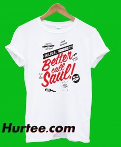 Better Call Saul T-Shirt