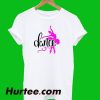 Dance Lady T-Shirt