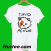 David Meowie T-Shirt