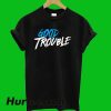 Good Trouble T-Shirt