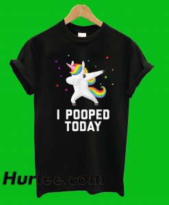 Unicorn I Pooped Today T-Shirt