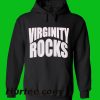 Virginity Rocks Hoodie