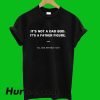 Father Figure T-Shirt