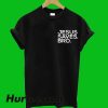 Jesus Saves Bro T-Shirt