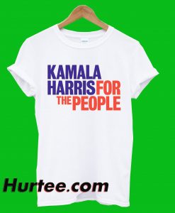 Kamala Harris For The People T-Shirt