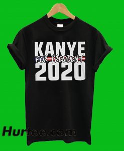 Kanye For President T-Shirt