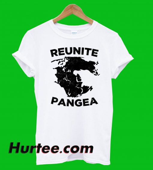 Reunite Pangea T-Shirt