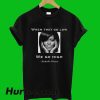 We Go High Michelle Obama T-Shirt