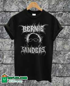 Bernie Sanders Metal T-shirt