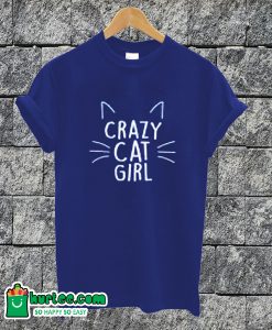 Crazy Cat Girls T-shirt