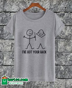 I've Got Funny T-shirt