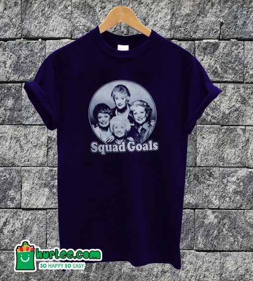 Squad Goals T-shirt