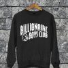 Billionaire Boys Club Sweatshirt