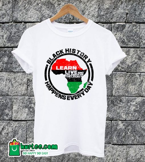 Black History Happens T-shirt