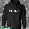 Celine Hoodie