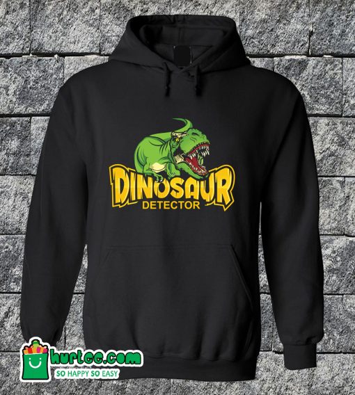 Dinosaur Detector Hoodie