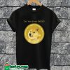 Do You Event Dogecoin T-shirt