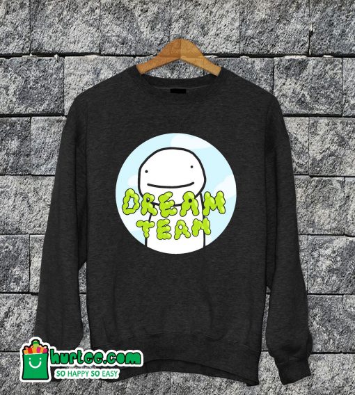 Dream Sweatshirt