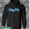 Dropout Hoodie