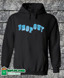 Dropout Hoodie