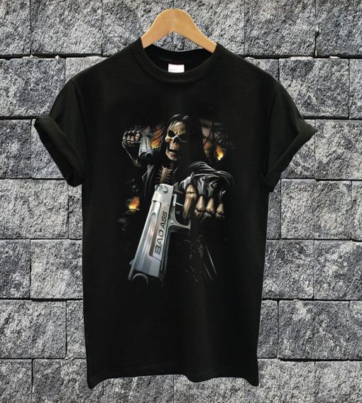 Gun Bad Ass T-shirt