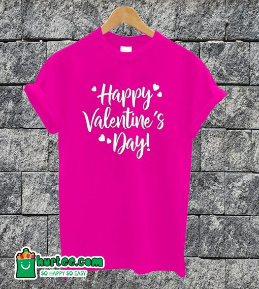 Happy Valentines Day T-shirt