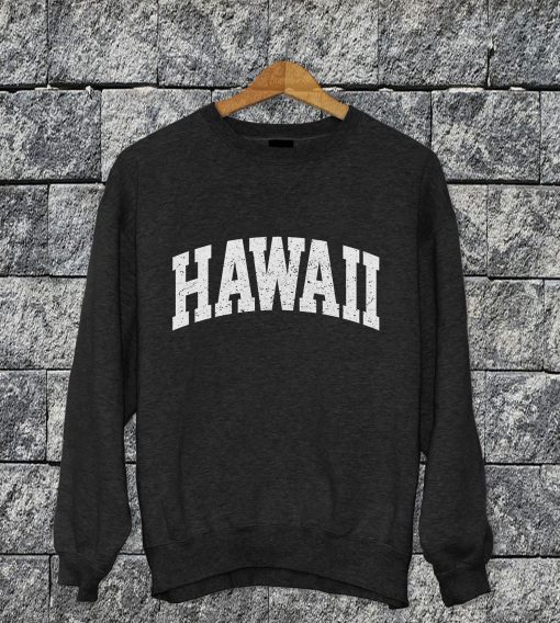 Hawaii Sweatshirt