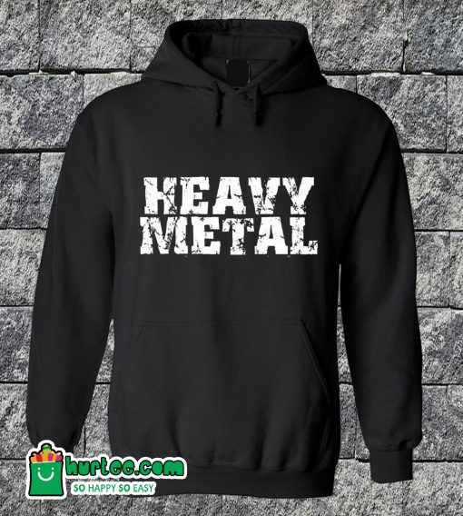 Heavy Metal Hoodie