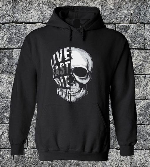 Live Fast Die Young Hoodie