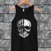 Live Fast Die Young Tanktop