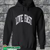 Live Fast Hoodie