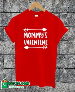 Mommy Valentine T-shirt