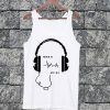 Music Is My Life Tanktop