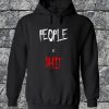 People = Shit Hoodie