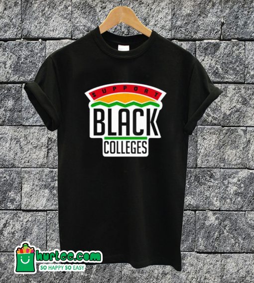 Support Black Colleges T-shirt