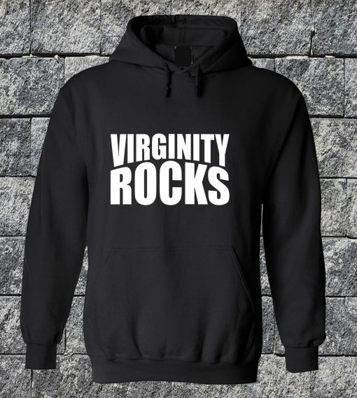 Virginity Rocks Hoodie