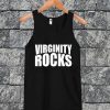 Virginity Rocks Tanktop