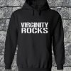 Virginity Roks Hoodie