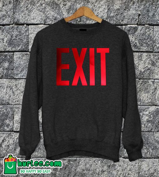 Exit Sweatshirt