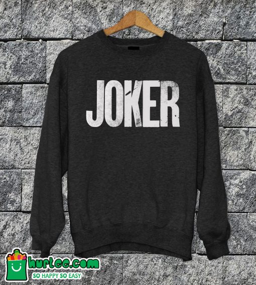 Joker Sweatshirt