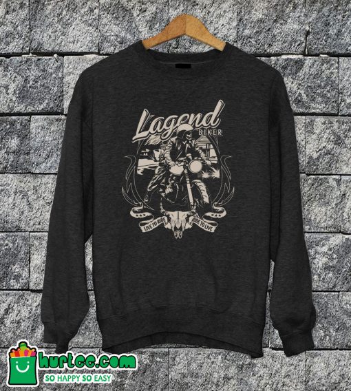 Legend Biker Sweatshirt