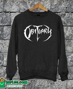 Obituary Sweatshirt