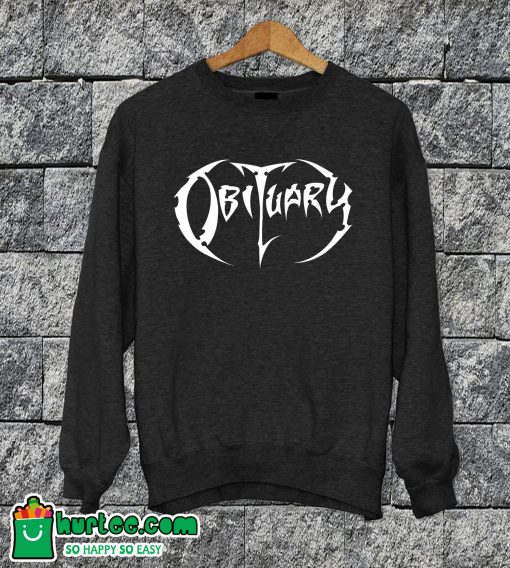 Obituary Sweatshirt