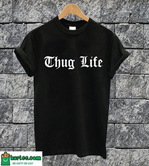 Thug Life T-shirt