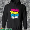 Wake Your Mind Up Hoodie